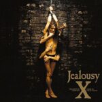 jealousy / X JAPAN