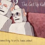 Something to Write Home About / The Get up the kids