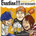 Erection!!!~TRIBUTE TO NOT REBOUND~