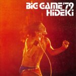 BIG GAME '79 HIDEKI/西城秀樹