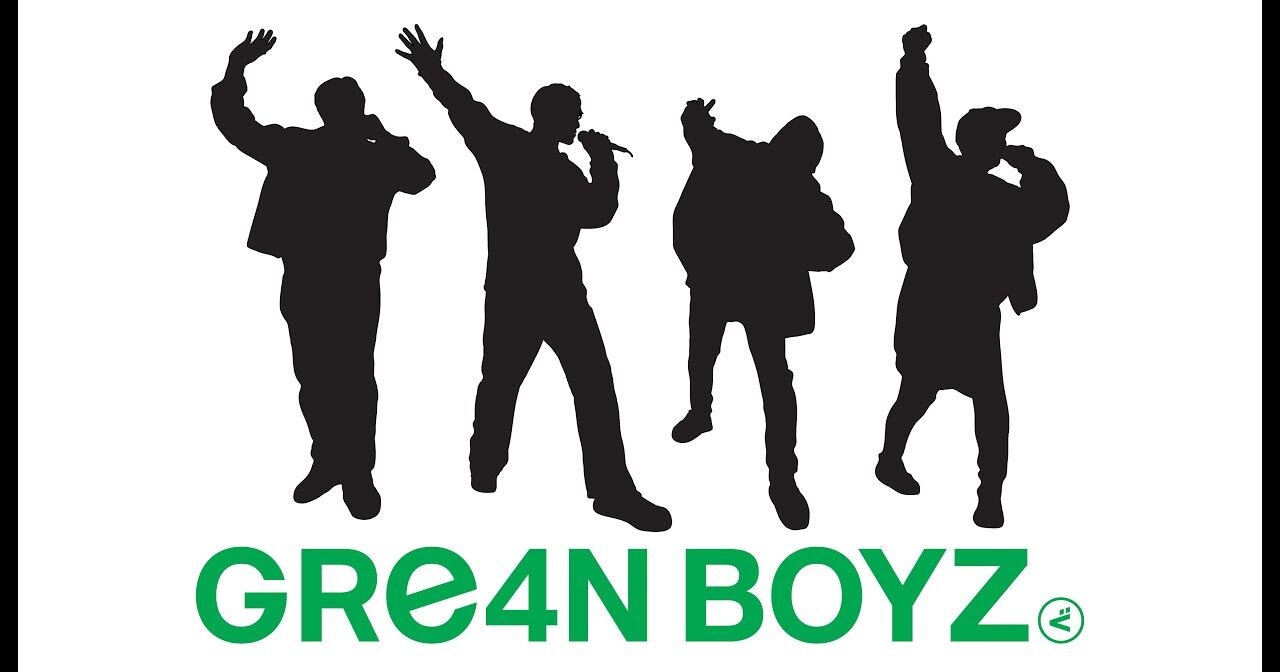 GRe4N BOYZ