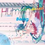 Humanoid Being/Heavenz