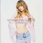 KOYANAGI the COVERS PRODUCT 2/小柳ゆき