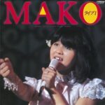 mako live+7/石野真子