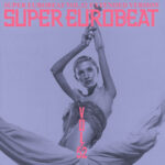 super euro beat vol.52