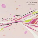 Blooming e.p/Sotte Bosse