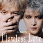 Flawless Love/化粧