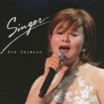 Singer/島津亜矢