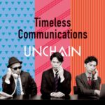 Timeless Communications/UNCHAIN