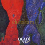 shambara/DEAD END