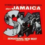 Play Jamaica Ska/Byron Lee & The Dragonaires