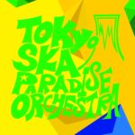 TOKYO SKA PARADISE ORCHESTRA~Selecao Brasileira~