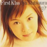 first kiss/松浦亜弥