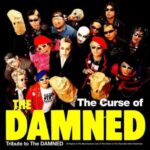 The Curse of THE DAMNED Tribute to The DAMNED