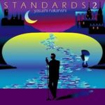 STANDARDS2/中西保志