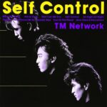 Self Control/TM NETWORK