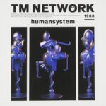 humansystem/TM NETWORK