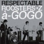 RESPECTABLE ROOSTERS→Z a→GOGO