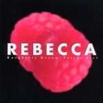 Raspberry DreamTatoo Girl/レベッカ