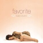 favorite/加藤いづみ