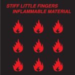 Inflammable Material/スティッフ・リトル・フィンガーズ