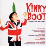 KINKY BOOT 〜 TRIBUTE TO THE KINKS