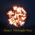 Midnight Sun/Aimer