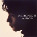 SCENEⅡ/ASKA