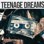 TEENAGE DREAMS/上田剛士