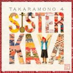 たからもの４/SISTER KAYA